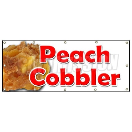 Signmission PEACH COBBLER BANNER SIGN peaches pie bakery crumble crust filling B-120 Peach Cobbler
